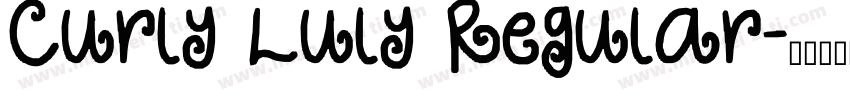 Curly Luly Regular字体转换